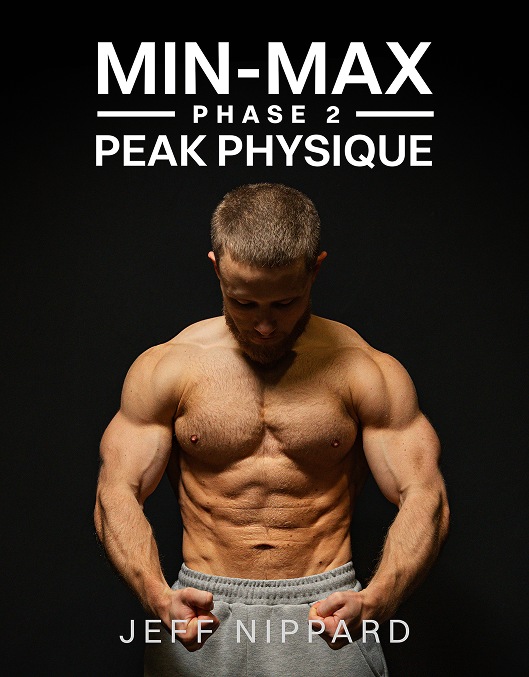PRE-ORDER: THE MIN-MAX PROGRAM PHASE 2 – Jeff Nippard Fitness