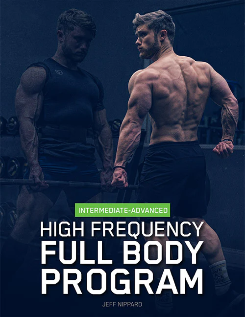 High Frequency Full Body Program – Jeff Nippard Fitness