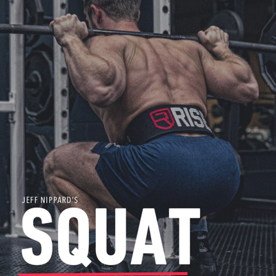 10 Week Squat Specialization Program | Jeff Nippard Fitness