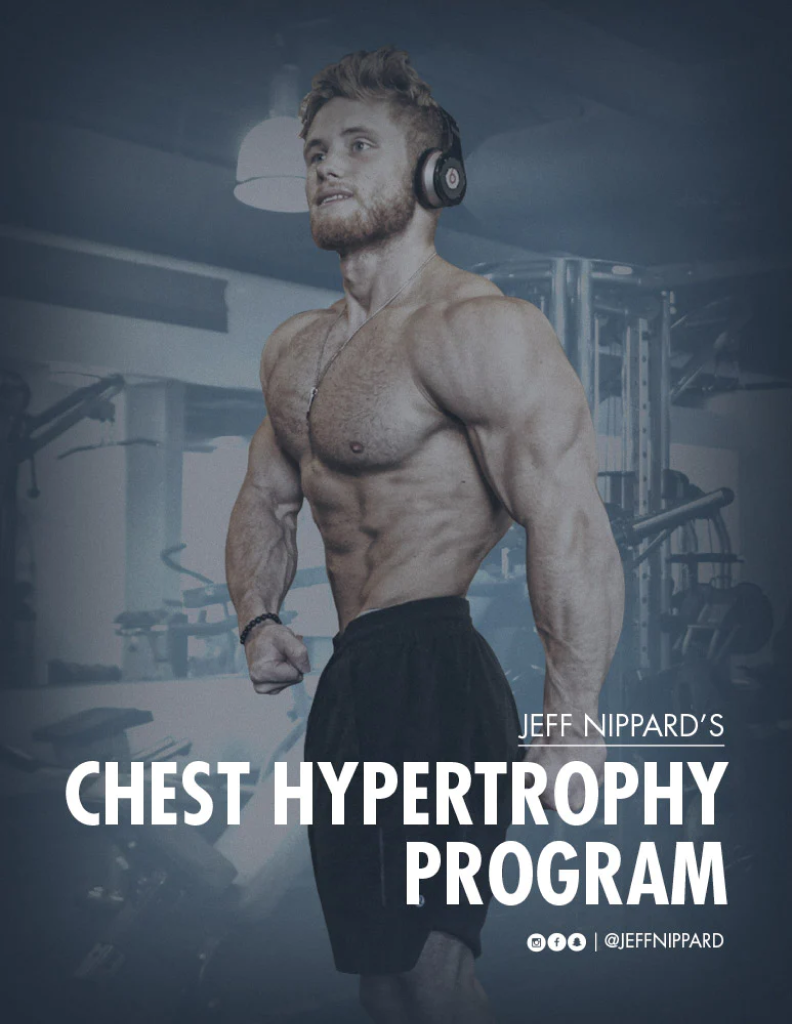 Chest Hypertrophy Program | Jeff Nippard Fitness
