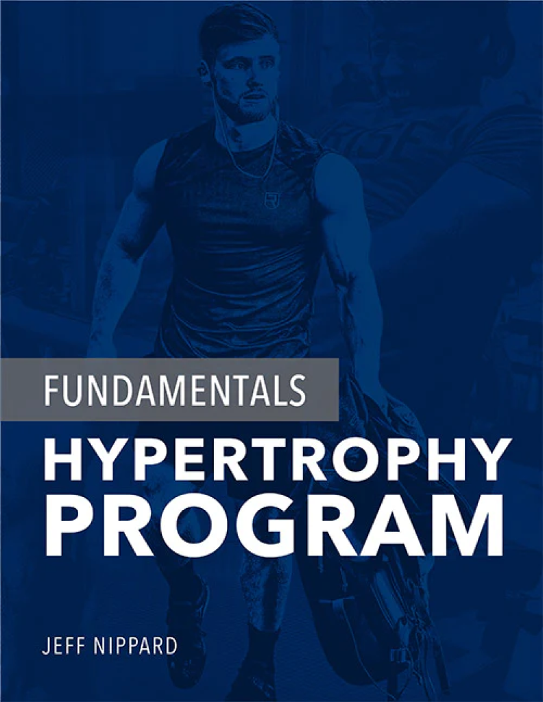 Fundamentals Hypertrophy Program | Jeff Nippard Fitness